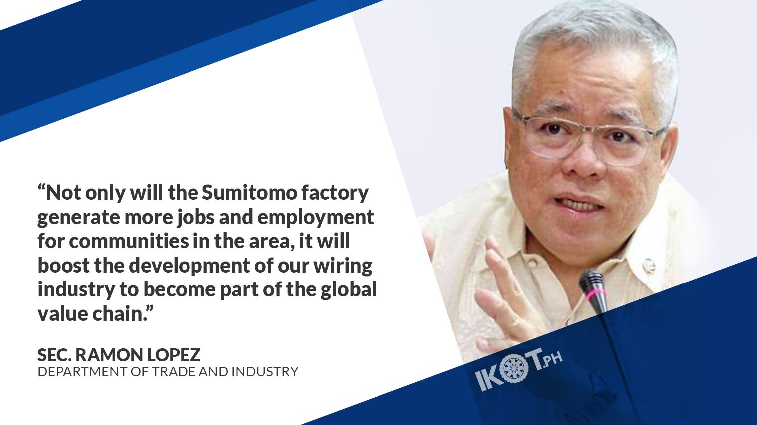 NEW SUMITOMO FACTORY TO PUSH PH INNOVATION – LOPEZ — IKOT.PH