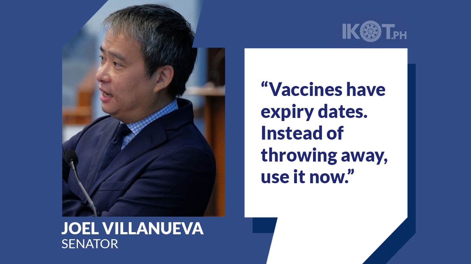 GIVE EXCESS VAX TO ESSENTIAL WORKERS – VILLANUEVA — IKOT.PH