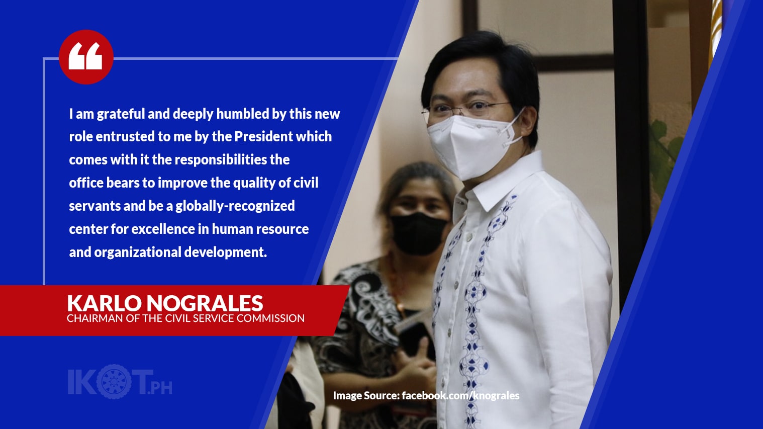 NOGRALES VOWS TO IMPROVE QUALITY OF CIVIL SERVICE — IKOT.PH