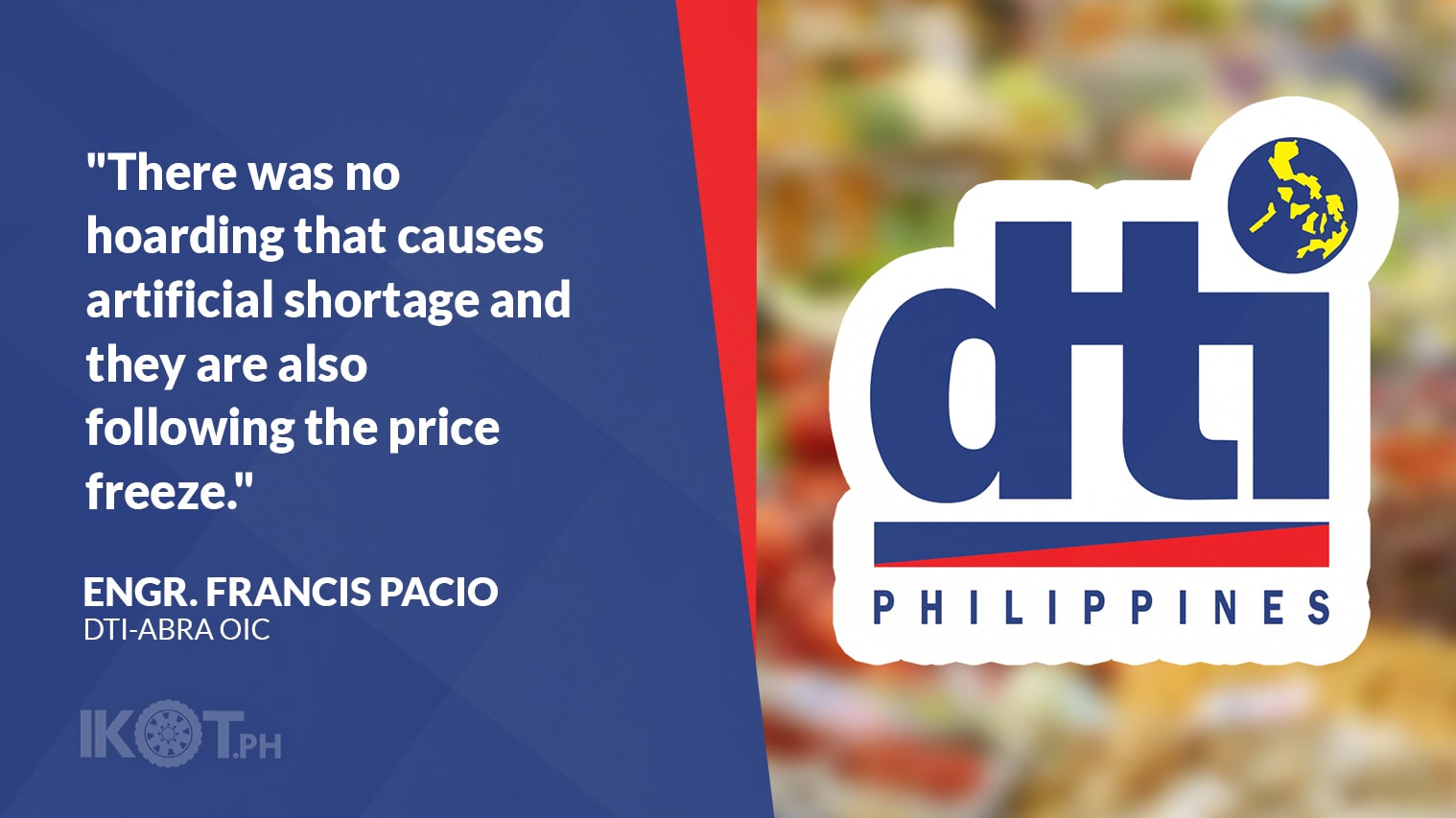 DTI PRICES OF ABRA BASIC ITEMS REMAIN STABLE — IKOT.PH