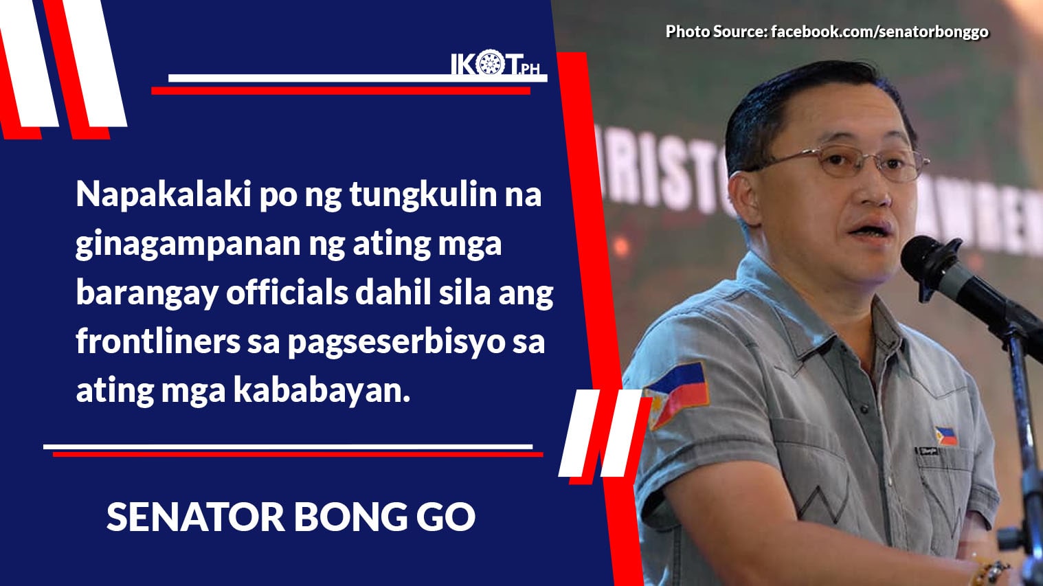 BONG GO BATS FOR MAGNA CARTA FOR BARANGAYS — IKOT.PH