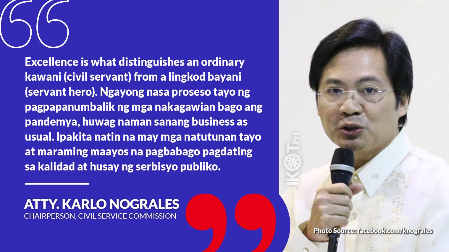 NOGRALES TO GOV’T WORKERS: ‘STRIVE FOR EXCELLENCE’ — IKOT.PH