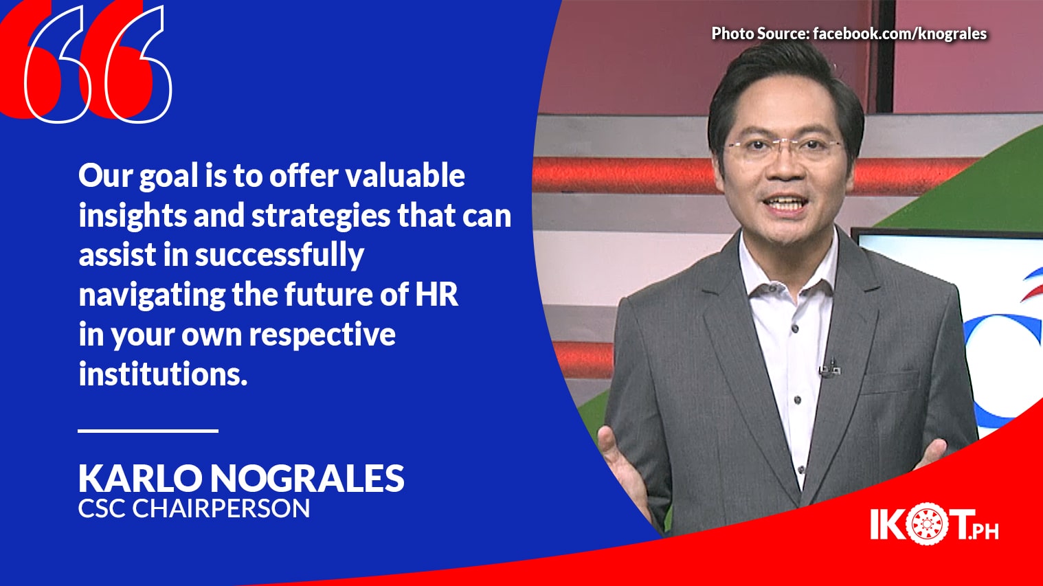 NOGRALES TO GOV’T HR PRACTITIONERS: UPDATE SKILLS — IKOT.PH