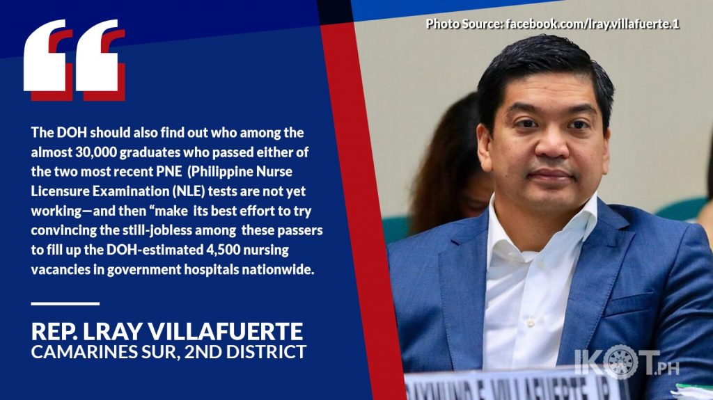 VILLAFUERTE: PRIORITIZE HIRING OF LICENSED NURSES — IKOT.PH