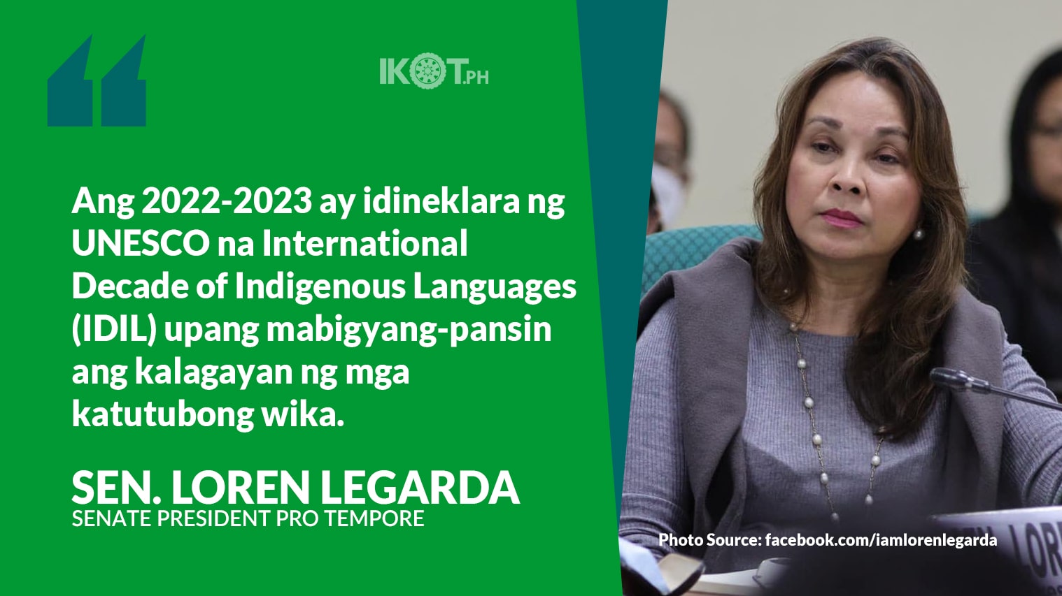 PRESERVE, PROTECT INDIGENOUS LANGUAGES – LEGARDA — IKOT.PH